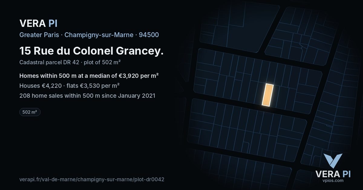 15 Rue du Colonel Grancey, Champigny-sur-Marne at night – the plot lit, the parcels around coloured by the prices near them