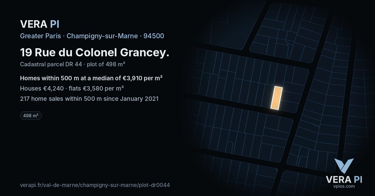 19 Rue du Colonel Grancey, Champigny-sur-Marne at night – the plot lit, the parcels around coloured by the prices near them