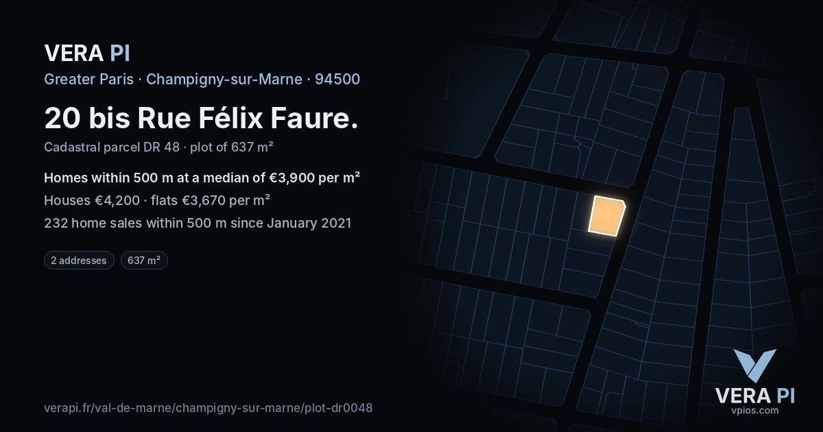20 bis Rue Félix Faure, Champigny-sur-Marne at night – the plot lit, the parcels around coloured by the prices near them