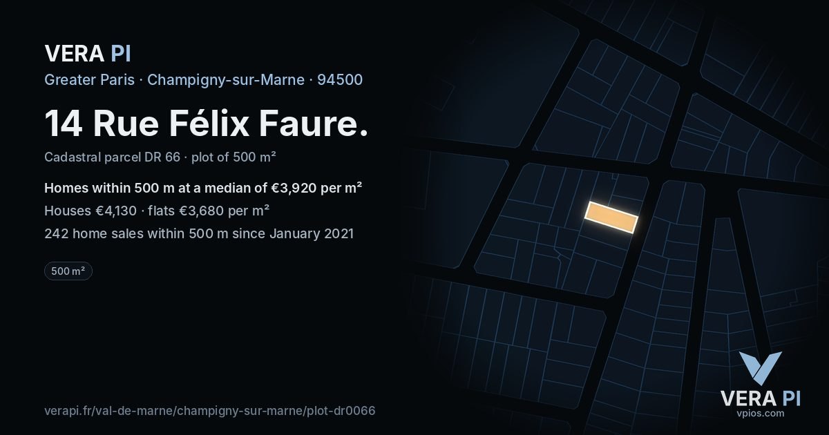 14 Rue Félix Faure, Champigny-sur-Marne at night – the plot lit, the parcels around coloured by the prices near them