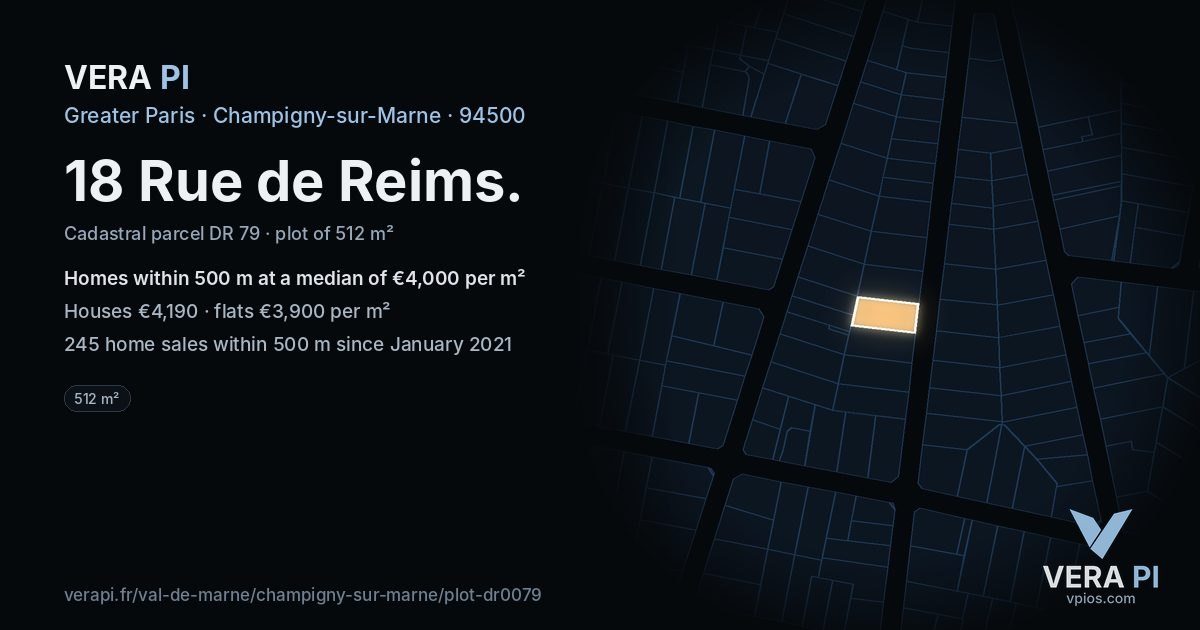 18 Rue de Reims, Champigny-sur-Marne at night – the plot lit, the parcels around coloured by the prices near them