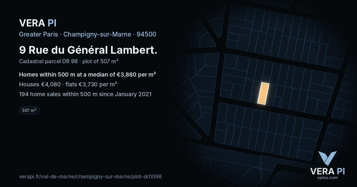 9 Rue du Général Lambert, Champigny-sur-Marne at night – the plot lit, the parcels around coloured by the prices near them