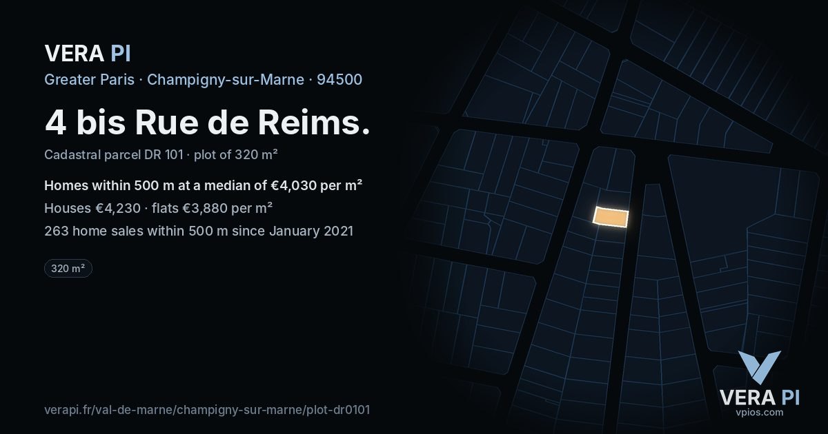 4 bis Rue de Reims, Champigny-sur-Marne at night – the plot lit, the parcels around coloured by the prices near them