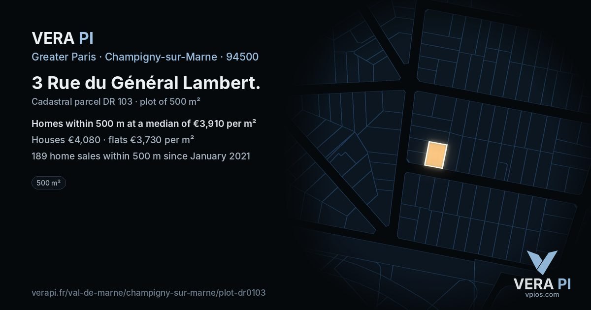 3 Rue du Général Lambert, Champigny-sur-Marne at night – the plot lit, the parcels around coloured by the prices near them
