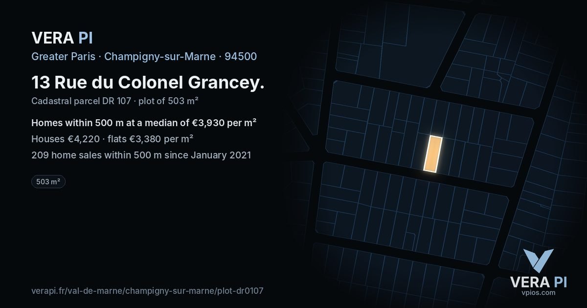 13 Rue du Colonel Grancey, Champigny-sur-Marne at night – the plot lit, the parcels around coloured by the prices near them