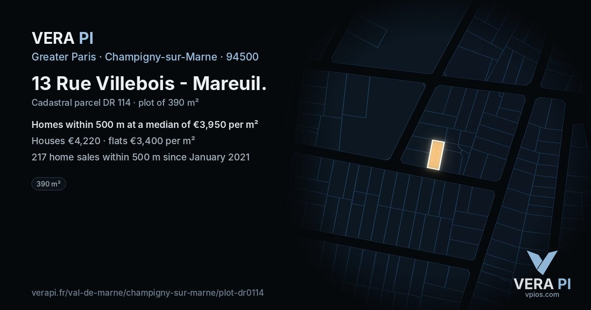 13 Rue Villebois - Mareuil, Champigny-sur-Marne at night – the plot lit, the parcels around coloured by the prices near them