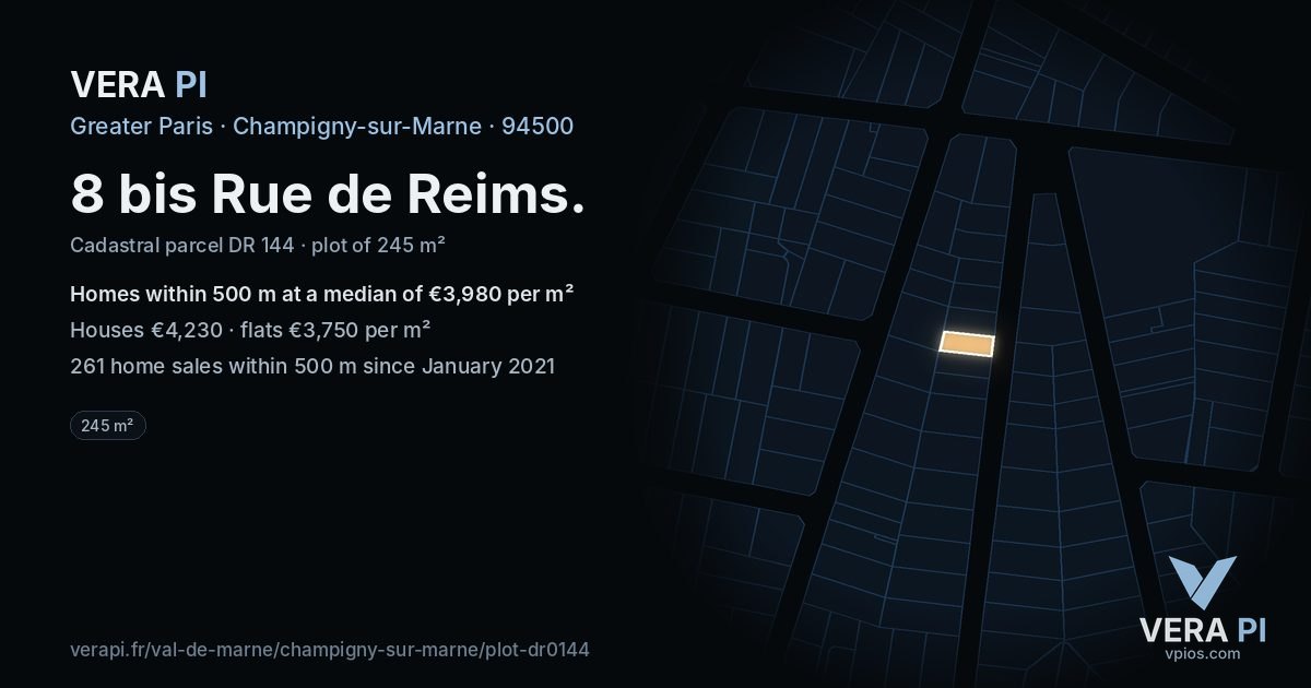 8 bis Rue de Reims, Champigny-sur-Marne at night – the plot lit, the parcels around coloured by the prices near them