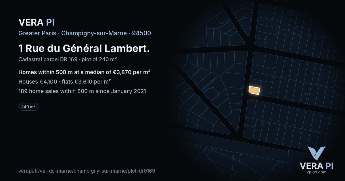 1 Rue du Général Lambert, Champigny-sur-Marne at night – the plot lit, the parcels around coloured by the prices near them