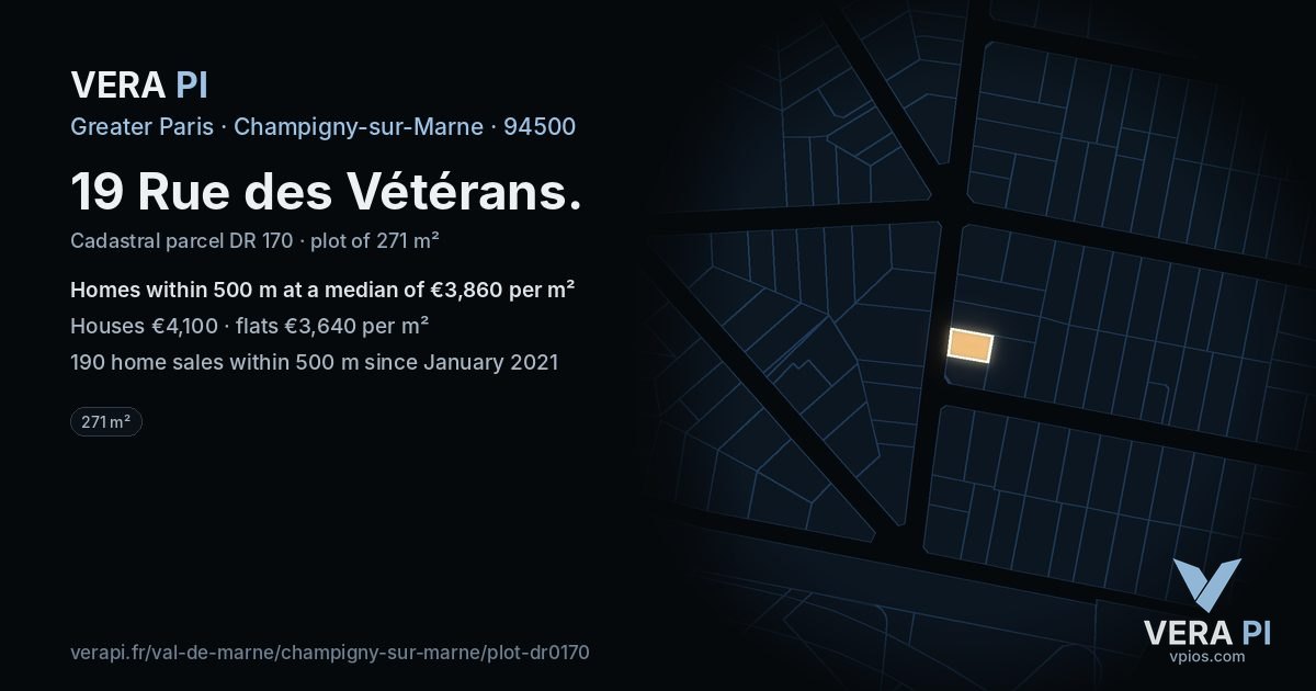 19 Rue des Vétérans, Champigny-sur-Marne at night – the plot lit, the parcels around coloured by the prices near them