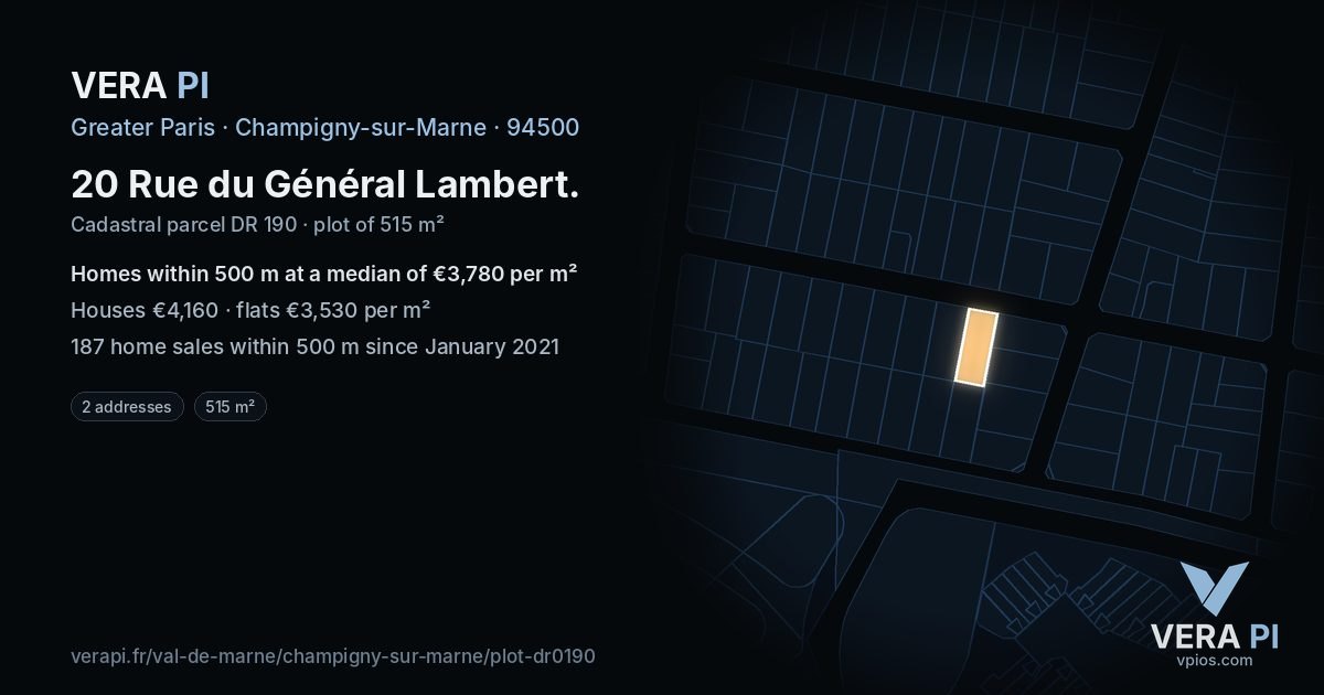 20 Rue du Général Lambert, Champigny-sur-Marne at night – the plot lit, the parcels around coloured by the prices near them
