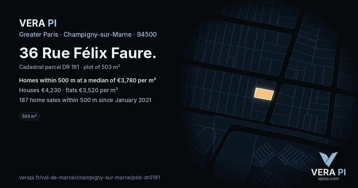 36 Rue Félix Faure, Champigny-sur-Marne at night – the plot lit, the parcels around coloured by the prices near them