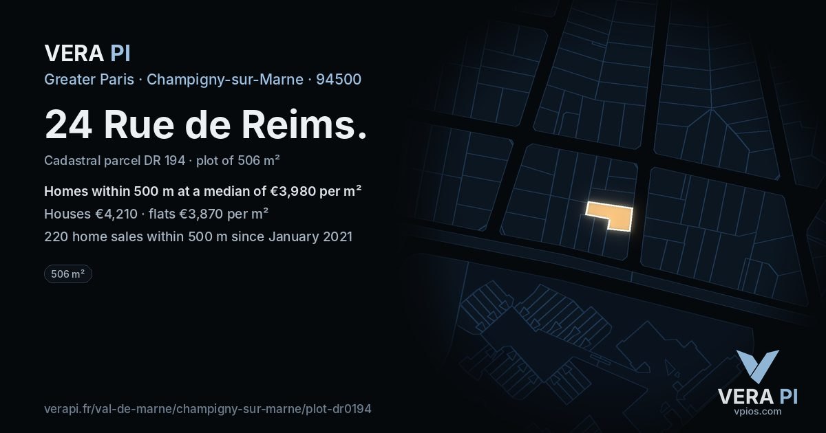 24 Rue de Reims, Champigny-sur-Marne at night – the plot lit, the parcels around coloured by the prices near them