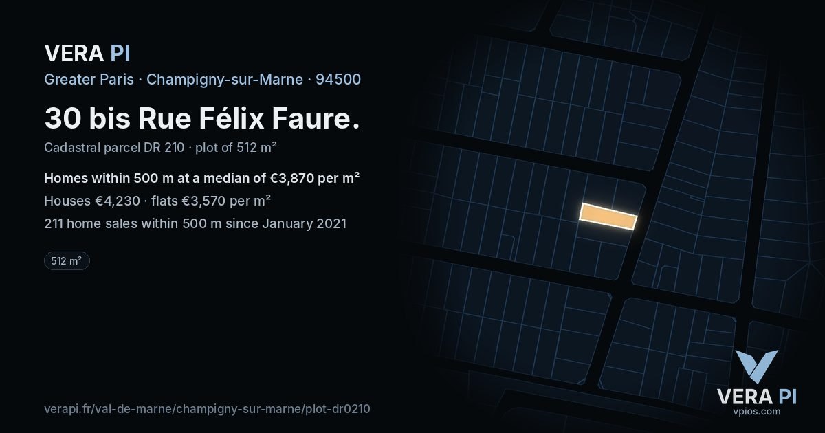 30 bis Rue Félix Faure, Champigny-sur-Marne at night – the plot lit, the parcels around coloured by the prices near them