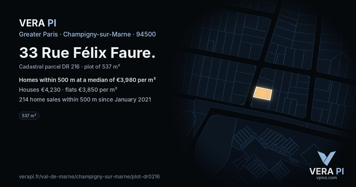 33 Rue Félix Faure, Champigny-sur-Marne at night – the plot lit, the parcels around coloured by the prices near them