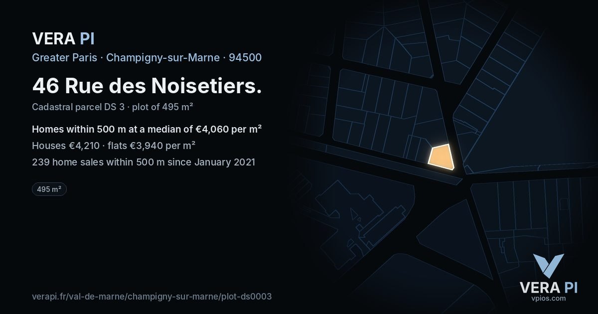 46 Rue des Noisetiers, Champigny-sur-Marne at night – the plot lit, the parcels around coloured by the prices near them