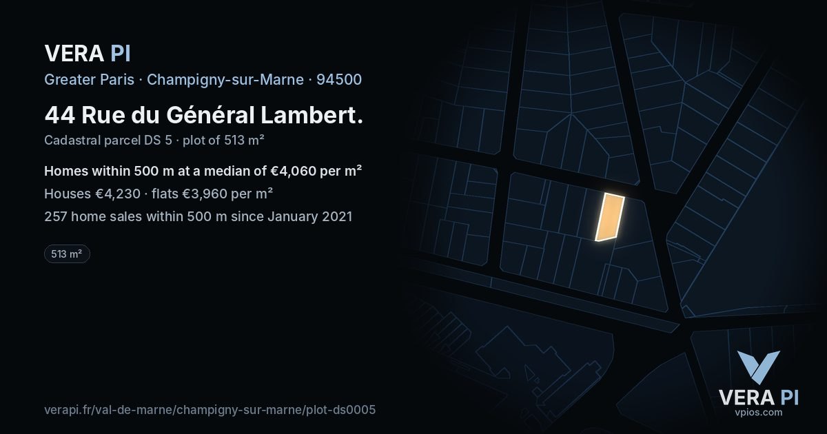 44 Rue du Général Lambert, Champigny-sur-Marne at night – the plot lit, the parcels around coloured by the prices near them