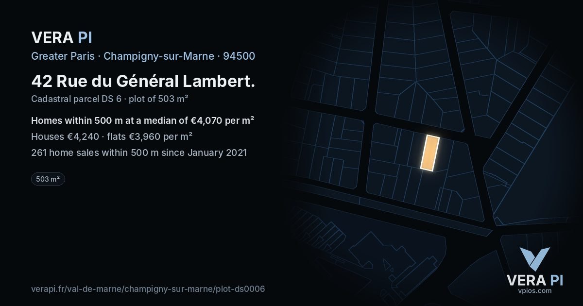 42 Rue du Général Lambert, Champigny-sur-Marne at night – the plot lit, the parcels around coloured by the prices near them