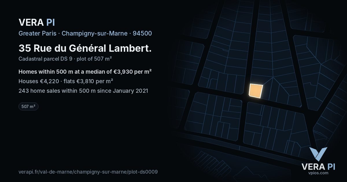 35 Rue du Général Lambert, Champigny-sur-Marne at night – the plot lit, the parcels around coloured by the prices near them