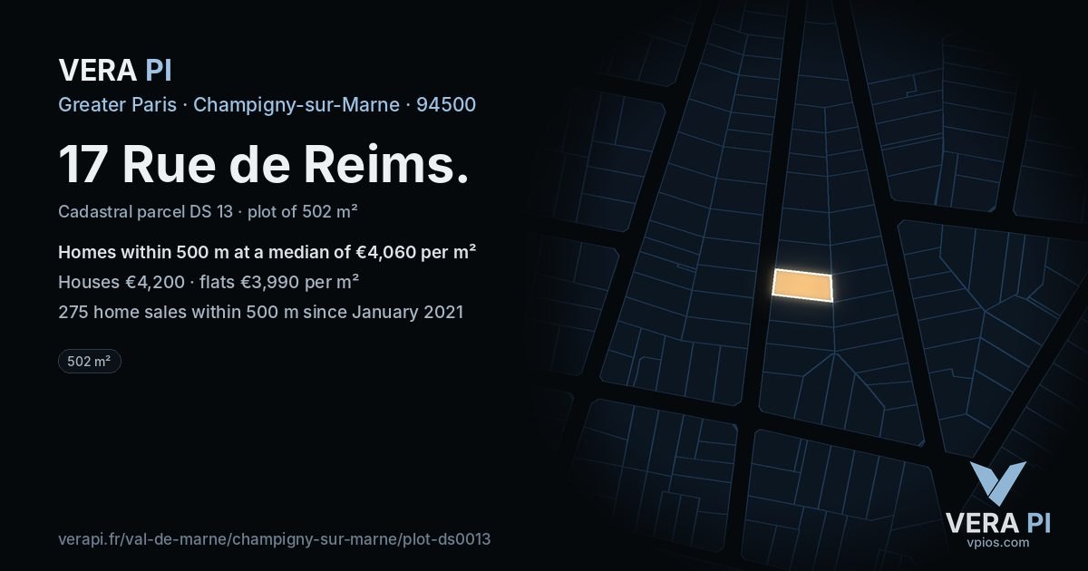 17 Rue de Reims, Champigny-sur-Marne at night – the plot lit, the parcels around coloured by the prices near them