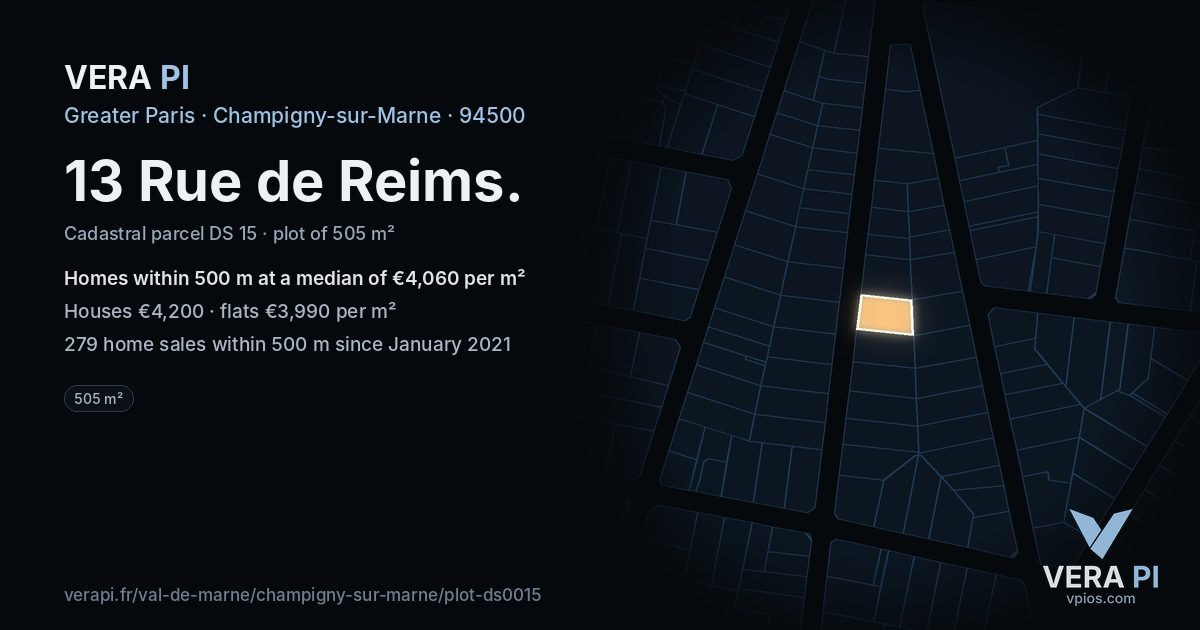 13 Rue de Reims, Champigny-sur-Marne at night – the plot lit, the parcels around coloured by the prices near them