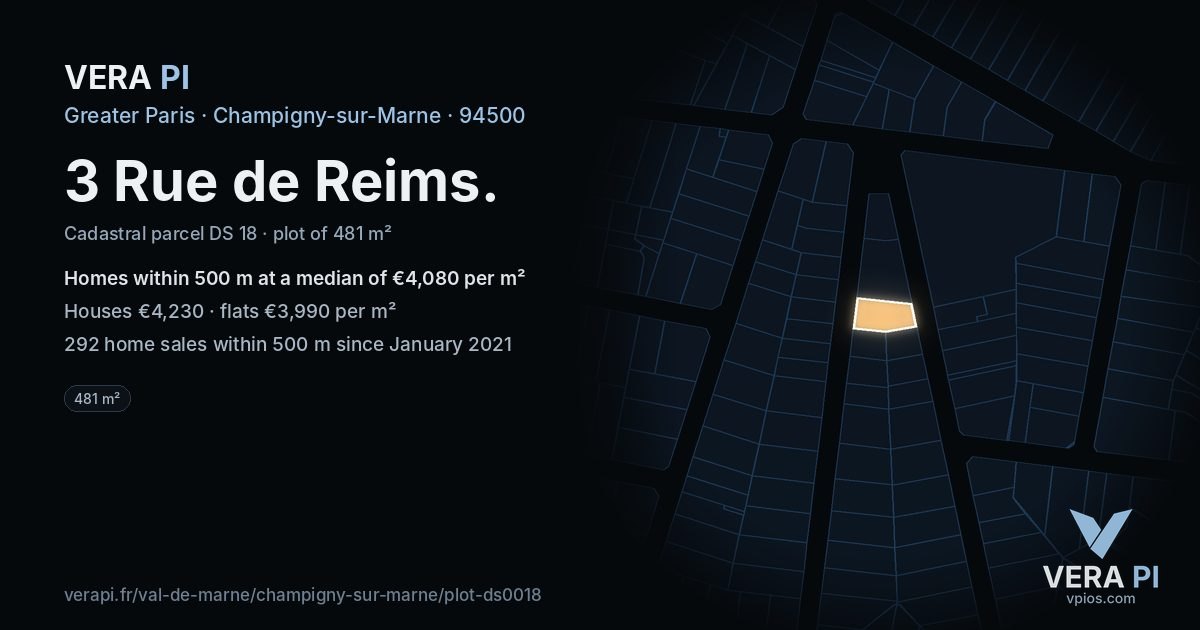 3 Rue de Reims, Champigny-sur-Marne at night – the plot lit, the parcels around coloured by the prices near them
