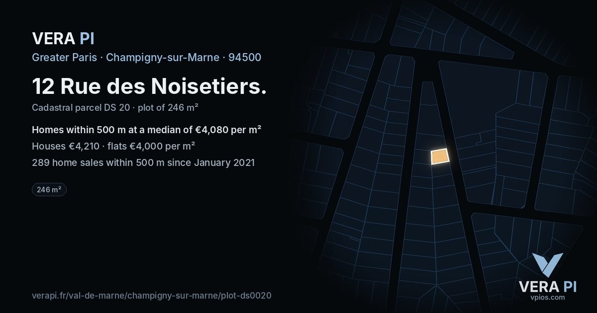 12 Rue des Noisetiers, Champigny-sur-Marne at night – the plot lit, the parcels around coloured by the prices near them