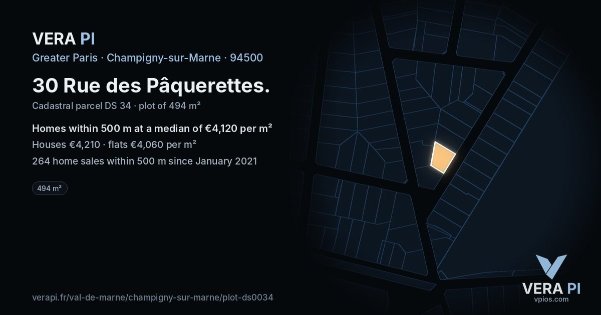30 Rue des Pâquerettes, Champigny-sur-Marne at night – the plot lit, the parcels around coloured by the prices near them