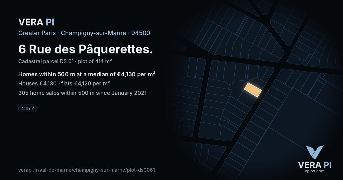 6 Rue des Pâquerettes, Champigny-sur-Marne at night – the plot lit, the parcels around coloured by the prices near them
