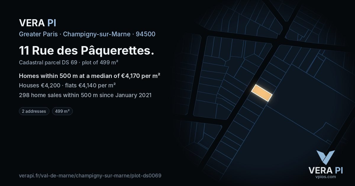 11 Rue des Pâquerettes, Champigny-sur-Marne at night – the plot lit, the parcels around coloured by the prices near them