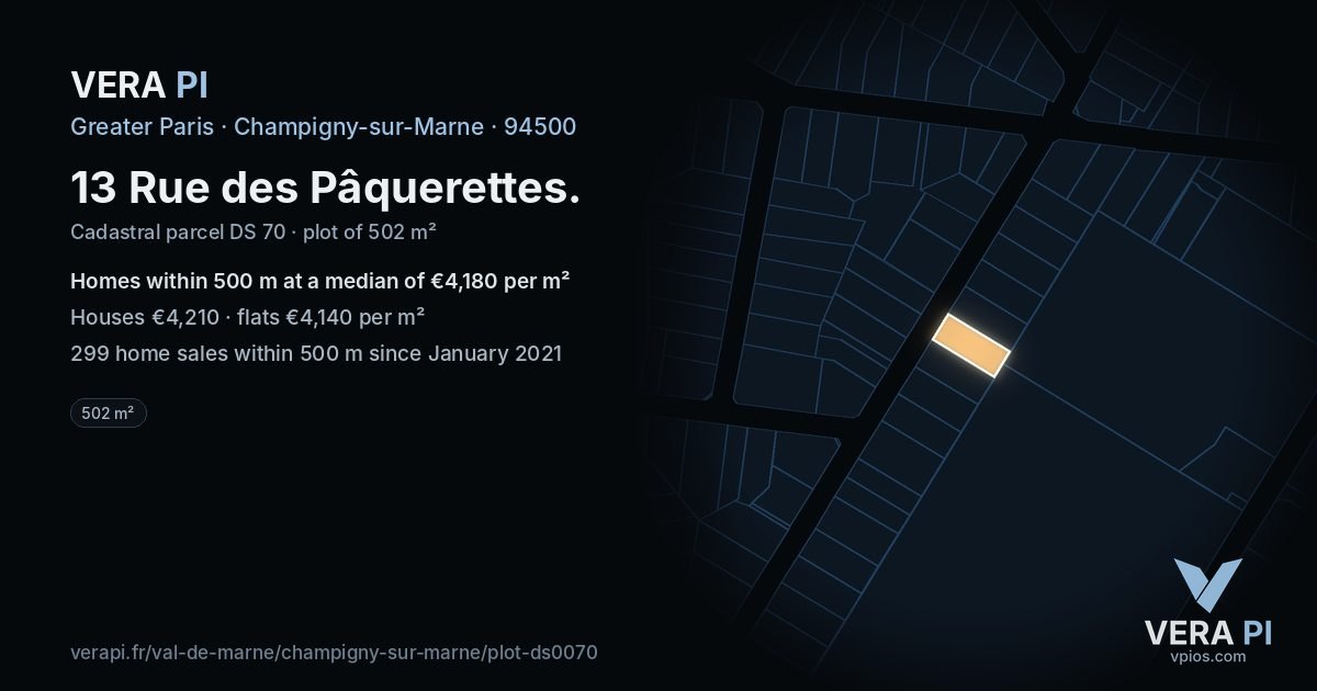 13 Rue des Pâquerettes, Champigny-sur-Marne at night – the plot lit, the parcels around coloured by the prices near them