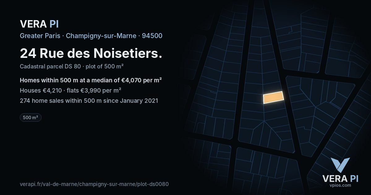 24 Rue des Noisetiers, Champigny-sur-Marne at night – the plot lit, the parcels around coloured by the prices near them