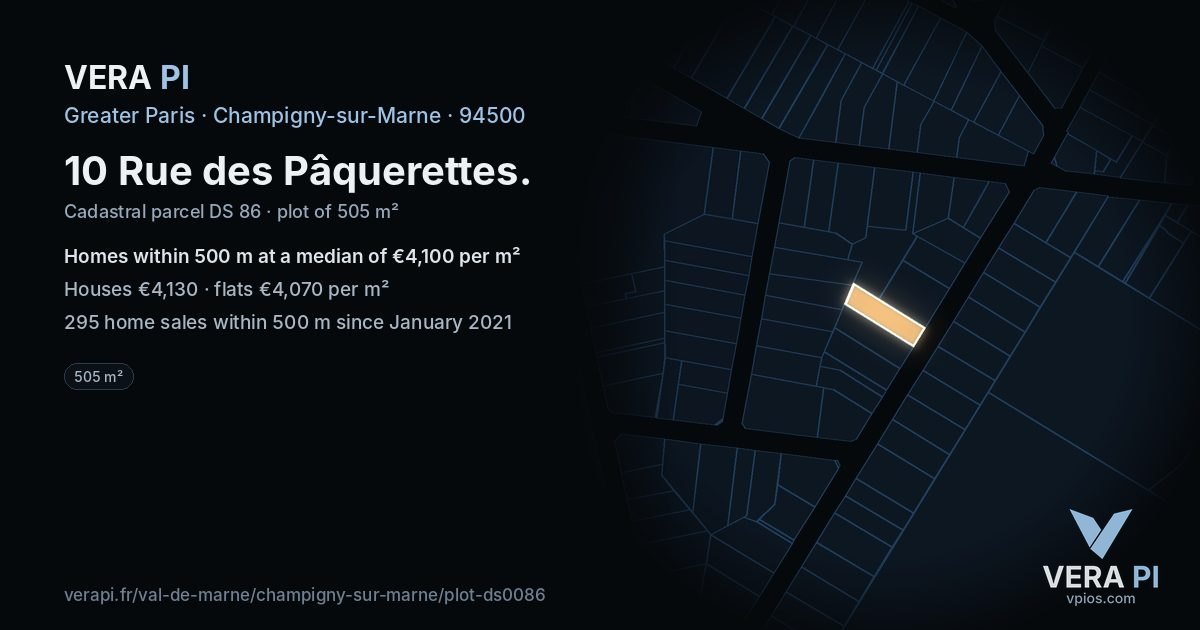 10 Rue des Pâquerettes, Champigny-sur-Marne at night – the plot lit, the parcels around coloured by the prices near them