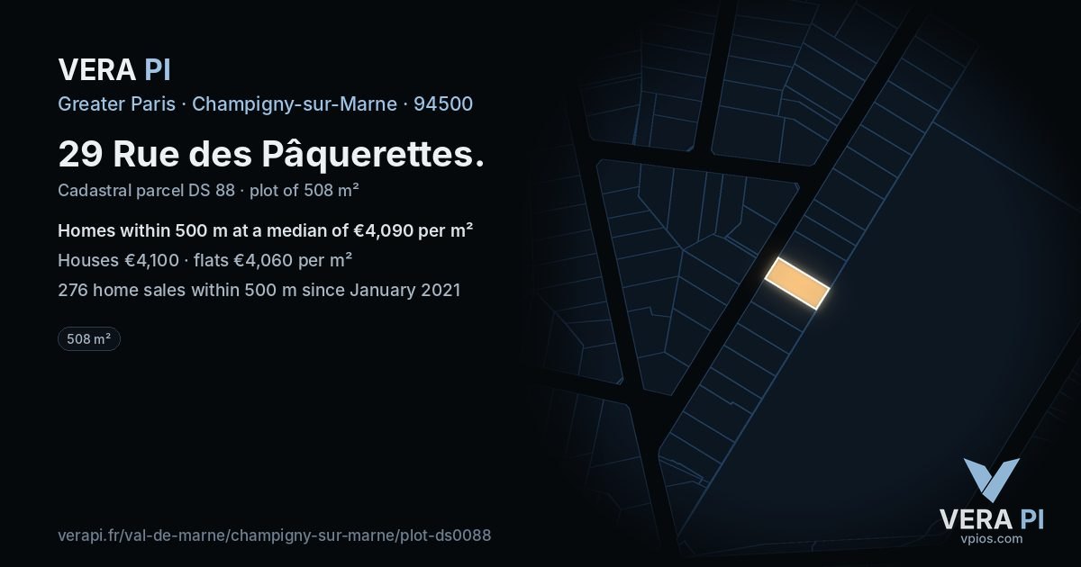 29 Rue des Pâquerettes, Champigny-sur-Marne at night – the plot lit, the parcels around coloured by the prices near them