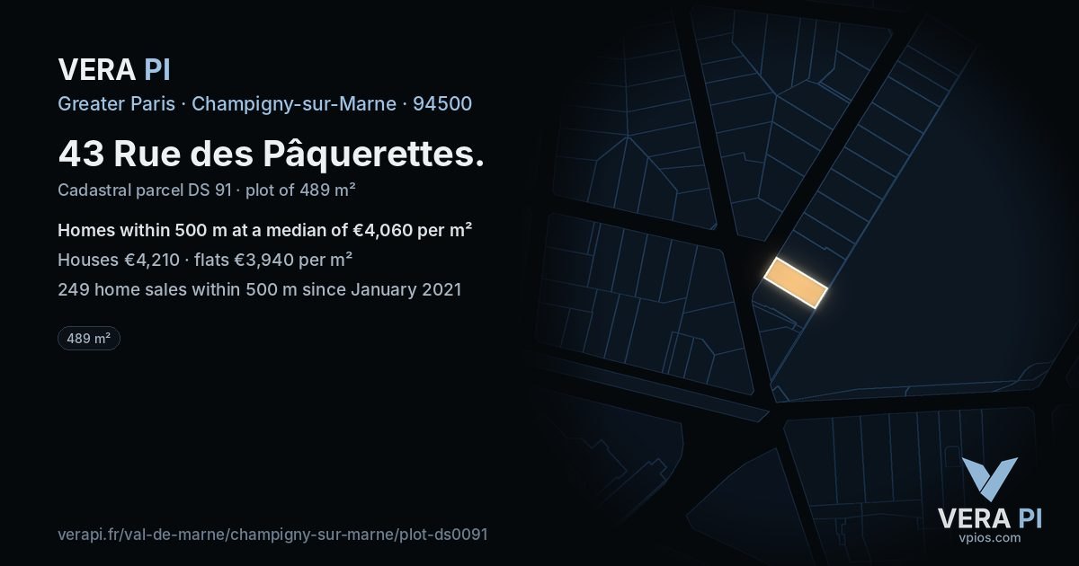 43 Rue des Pâquerettes, Champigny-sur-Marne at night – the plot lit, the parcels around coloured by the prices near them
