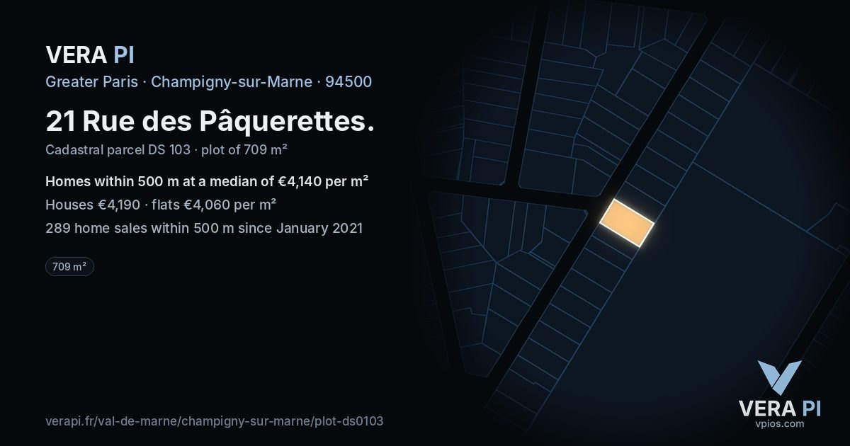 21 Rue des Pâquerettes, Champigny-sur-Marne at night – the plot lit, the parcels around coloured by the prices near them