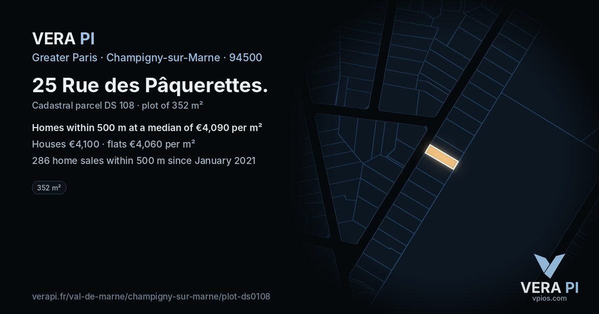 25 Rue des Pâquerettes, Champigny-sur-Marne at night – the plot lit, the parcels around coloured by the prices near them