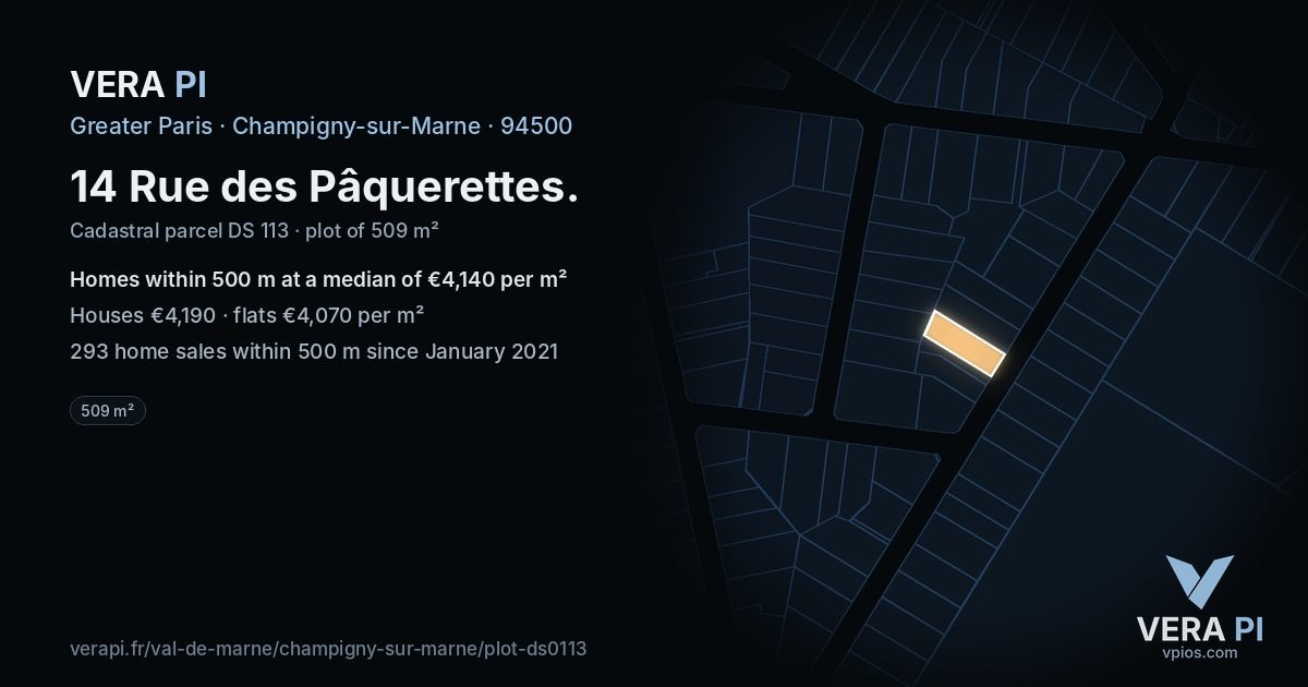 14 Rue des Pâquerettes, Champigny-sur-Marne at night – the plot lit, the parcels around coloured by the prices near them