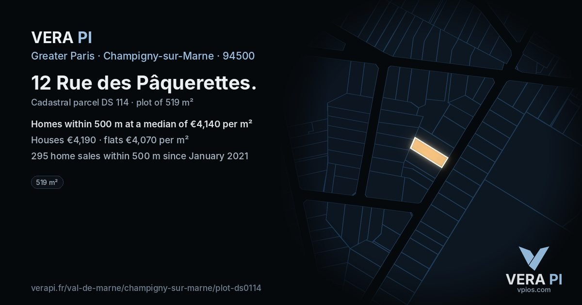 12 Rue des Pâquerettes, Champigny-sur-Marne at night – the plot lit, the parcels around coloured by the prices near them