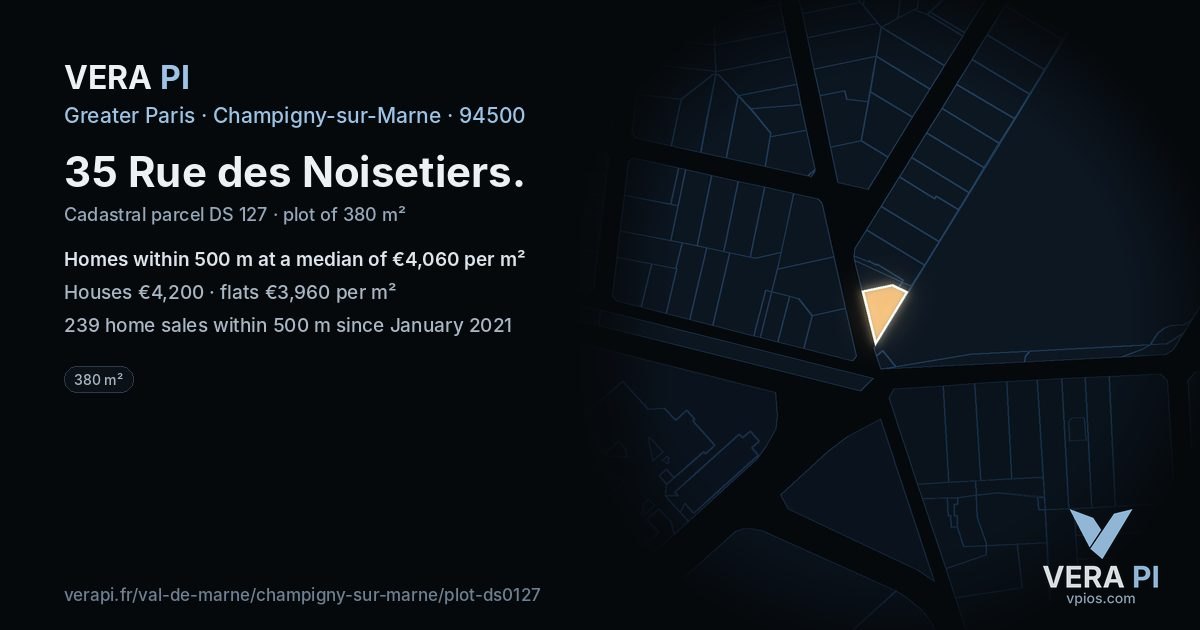 35 Rue des Noisetiers, Champigny-sur-Marne at night – the plot lit, the parcels around coloured by the prices near them
