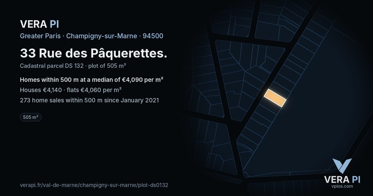33 Rue des Pâquerettes, Champigny-sur-Marne at night – the plot lit, the parcels around coloured by the prices near them