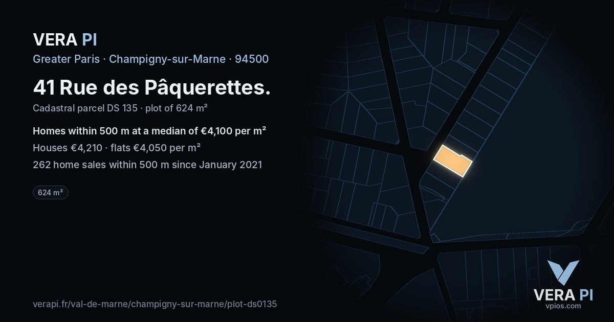 41 Rue des Pâquerettes, Champigny-sur-Marne at night – the plot lit, the parcels around coloured by the prices near them