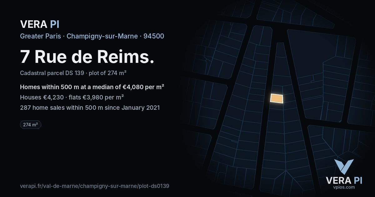 7 Rue de Reims, Champigny-sur-Marne at night – the plot lit, the parcels around coloured by the prices near them