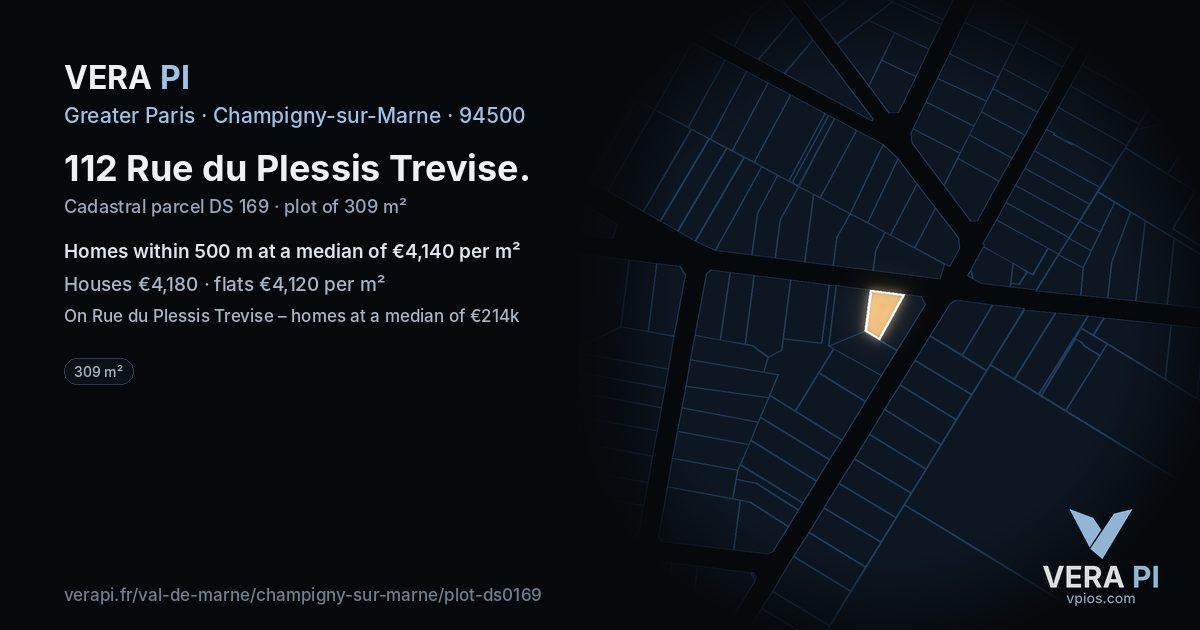 112 Rue du Plessis Trevise, Champigny-sur-Marne at night – the plot lit, the parcels around coloured by the prices near them