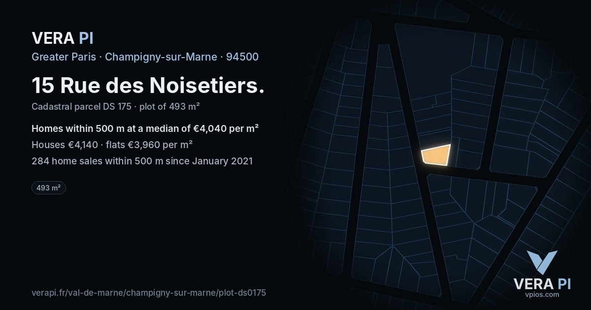 15 Rue des Noisetiers, Champigny-sur-Marne at night – the plot lit, the parcels around coloured by the prices near them