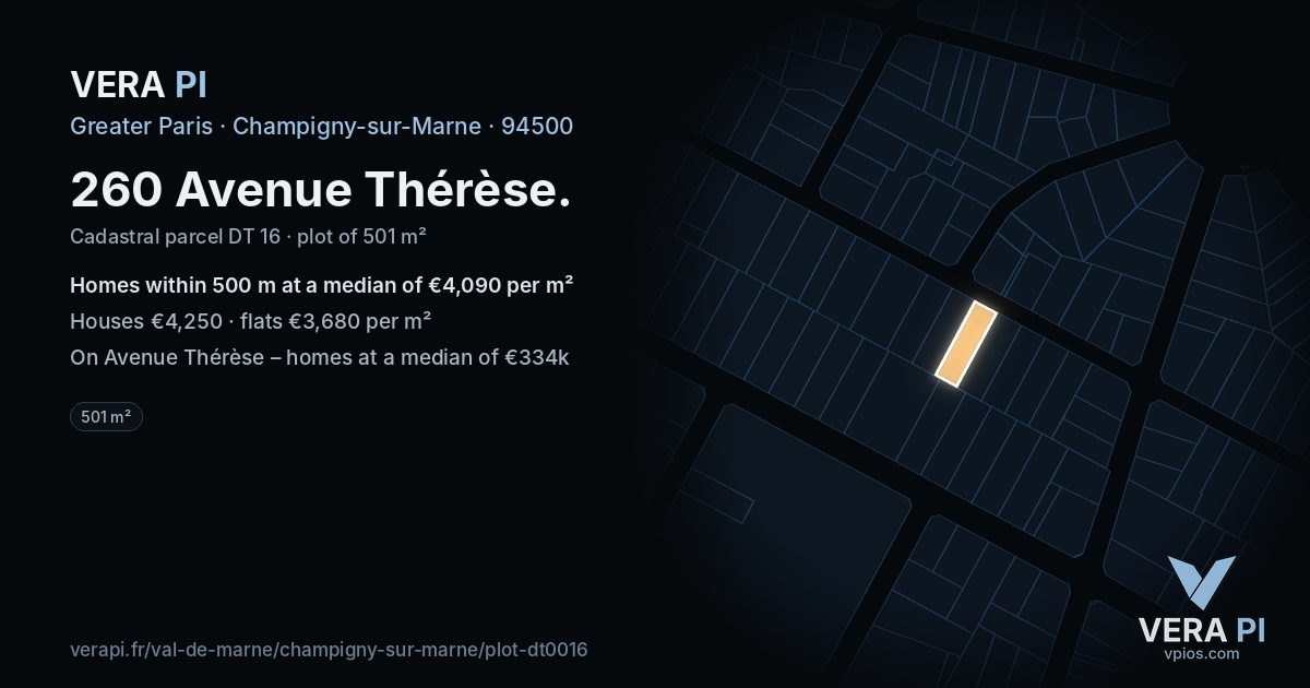 260 Avenue Thérèse, Champigny-sur-Marne at night – the plot lit, the parcels around coloured by the prices near them