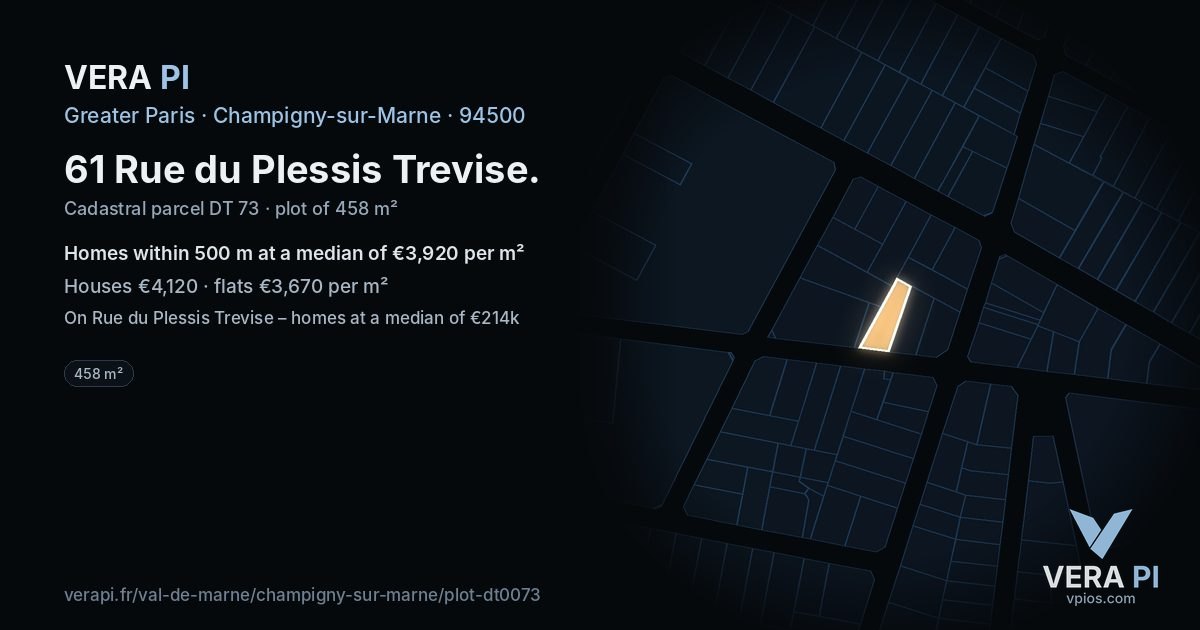 61 Rue du Plessis Trevise, Champigny-sur-Marne at night – the plot lit, the parcels around coloured by the prices near them