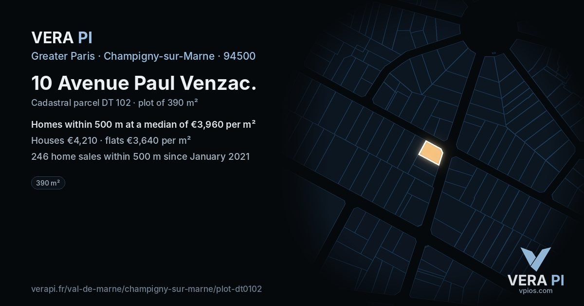 10 Avenue Paul Venzac, Champigny-sur-Marne at night – the plot lit, the parcels around coloured by the prices near them
