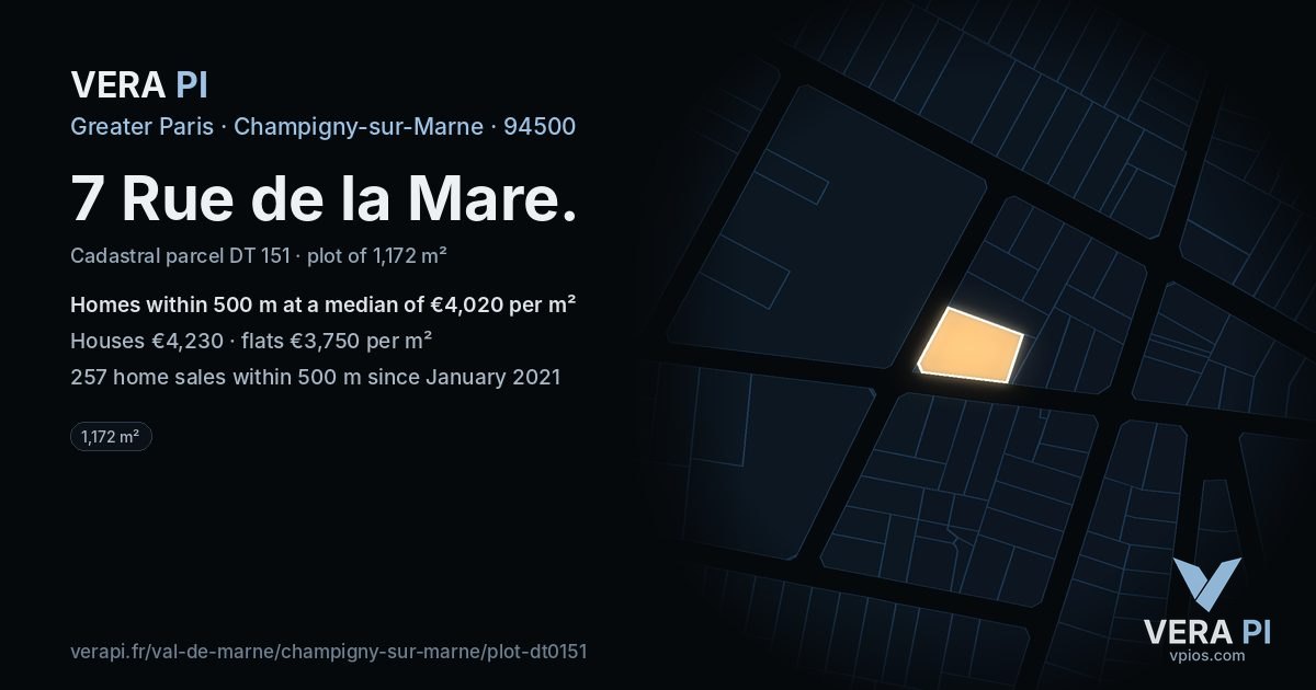 7 Rue de la Mare, Champigny-sur-Marne at night – the plot lit, the parcels around coloured by the prices near them