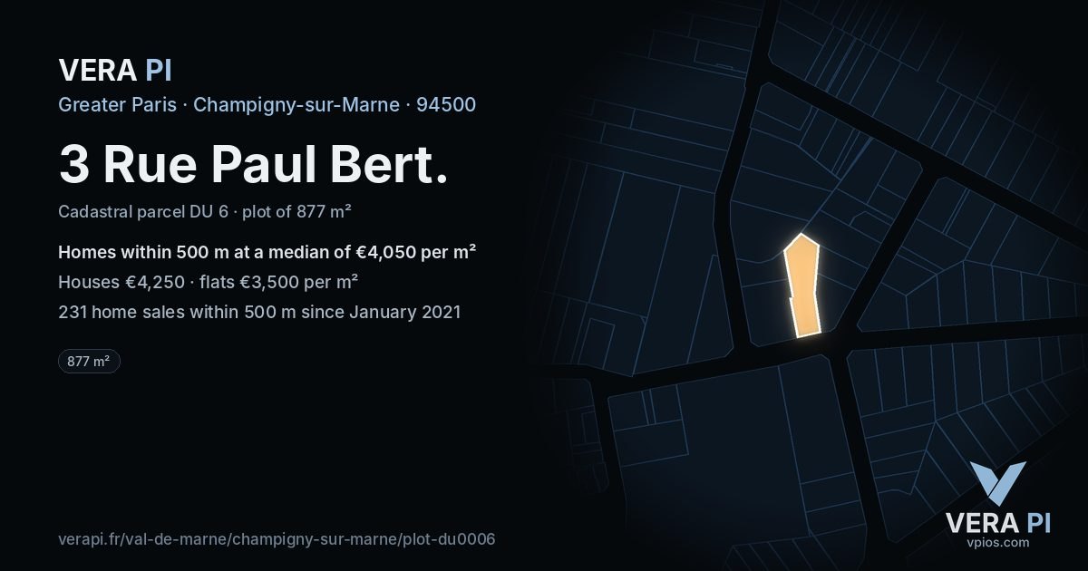 3 Rue Paul Bert, Champigny-sur-Marne at night – the plot lit, the parcels around coloured by the prices near them