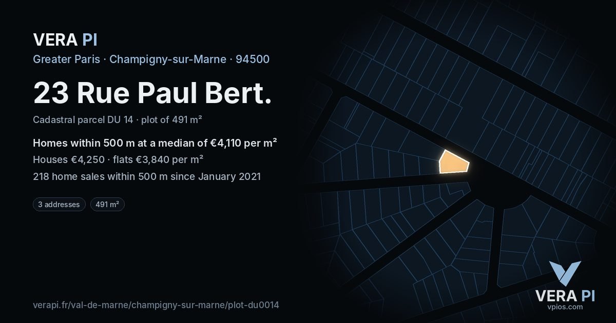23 Rue Paul Bert, Champigny-sur-Marne at night – the plot lit, the parcels around coloured by the prices near them